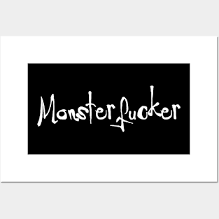 Monsterf*cker couples shirt (white text) Posters and Art